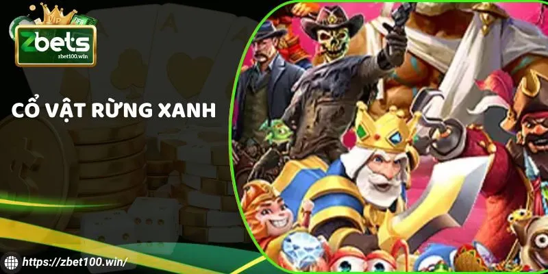 Cổ vật rừng xanh