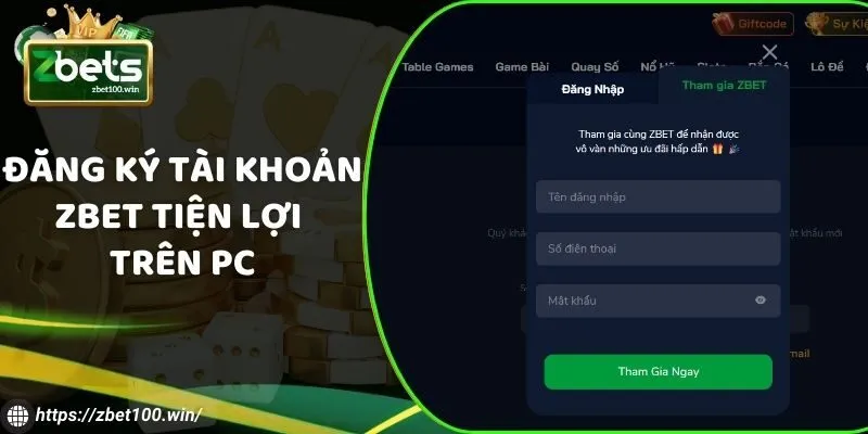 Đăng ký tài khoản ZBET tiện lợi trên PC