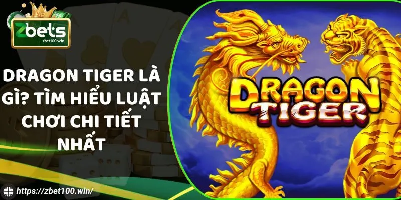 Dragon Tiger