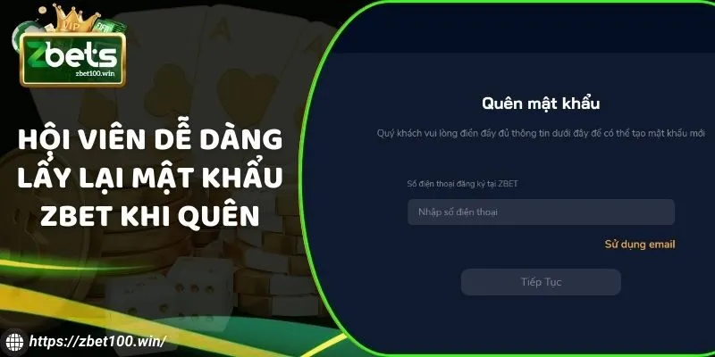 Hội viên dễ dàng lấy lại mật khẩu ZBET khi quên